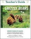 Grizzly Bears of Alaska Educator Guide