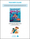 Larry Gets Lost Under the Sea Educator Guide