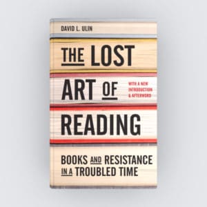 The Lost Art of Reading Cover Image