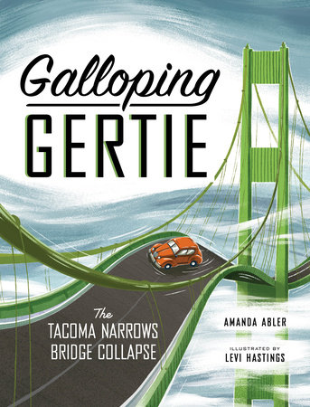 Galloping Gertie Sasquatch Books