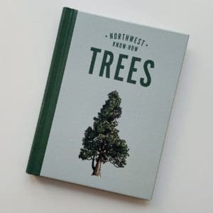 Northwest Know-How Trees Cover Image
